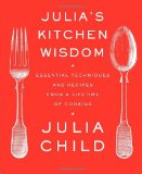 julia's kitchen wisdom